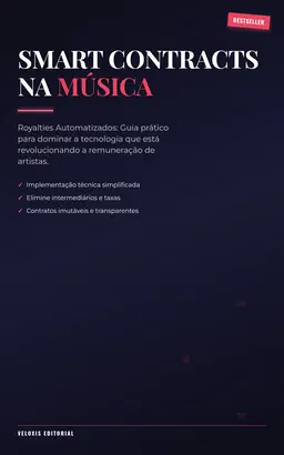 Smart Contracts na Música: Royalties Automatizados