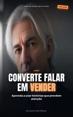 Storytelling Eficaz para Apresentações e Pitchs
