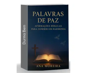 Palavras de Paz - Afirmações Bíblicas para Dormir em Paz