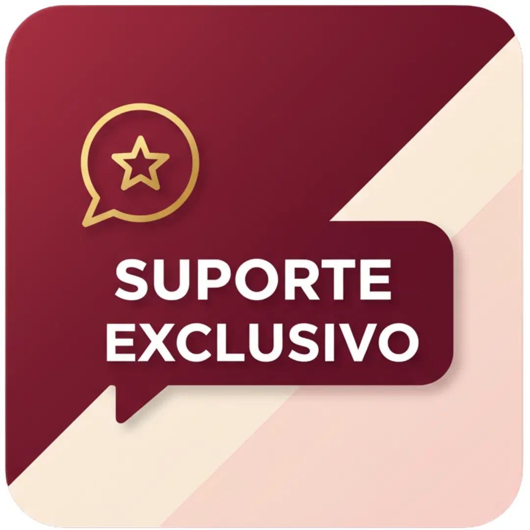Suporte Exclusivo