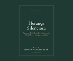 Herança Silenciosa — Livro Digital