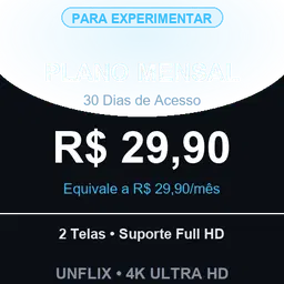 1 Mês - UnflixHub Tecnologia