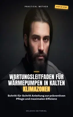 Wartungsleitfaden für Wärmepumpen in kalten Klimazonen
