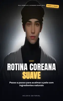 Skincare Coreano para Pele Sensível: Guia Prático
