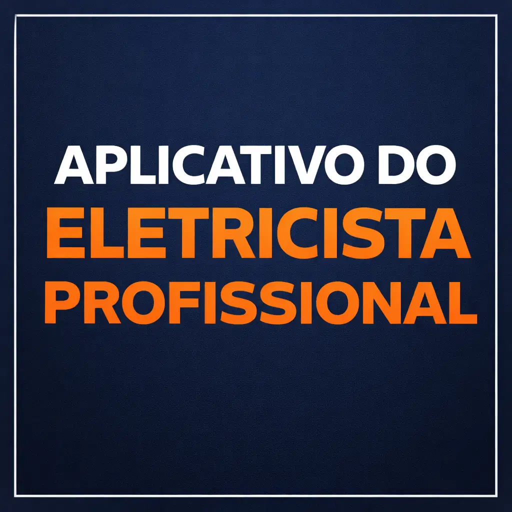 APLICATIVO DO ELETRICISTA PROFISSIONAL
