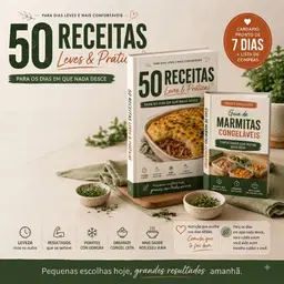 Livro 50 Receitas Leves & Práticas + Guia das Marmitas Congeláveis
