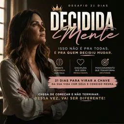 Decididamente 21 dias para virar a chave