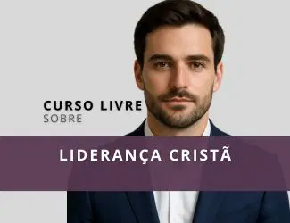 LIDERANÇA CRISTÃ E PASTORALIDADE