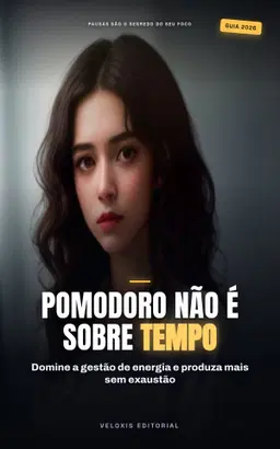 Produtividade Máxima com Pomodoro Avançado