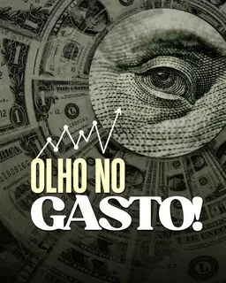 Olho no Gasto!