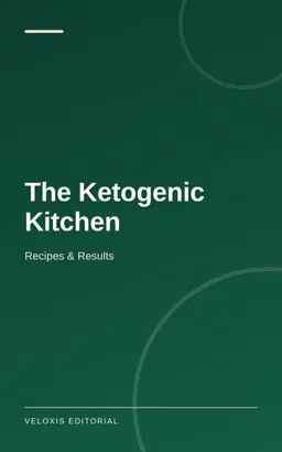 The Ketogenic Kitchen: Recipes & Results