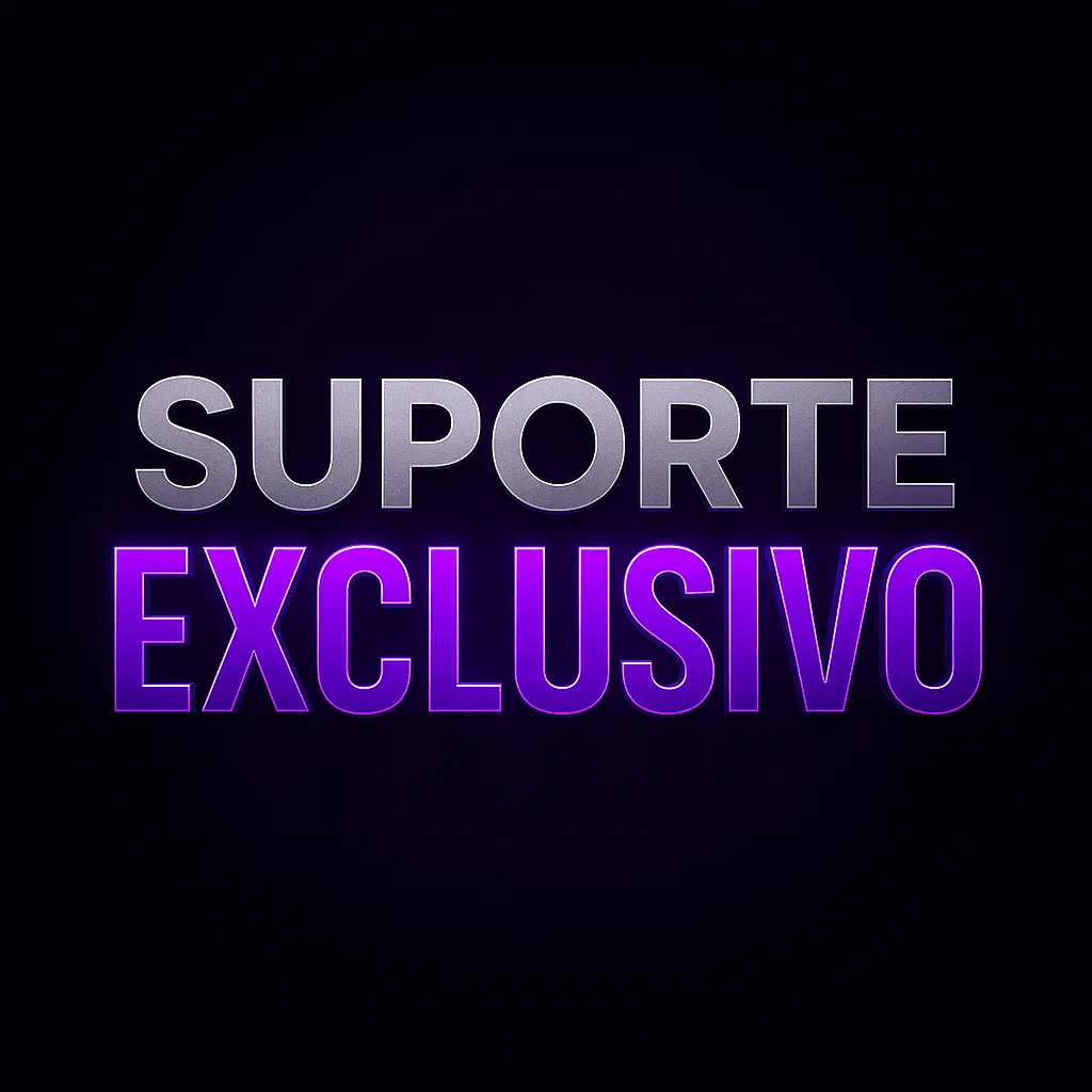 SUPORTE EXCLUSIVO