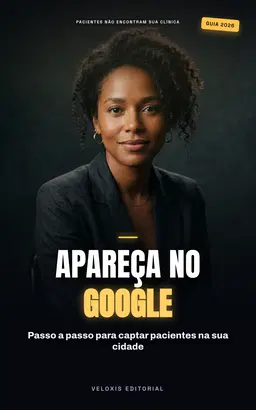 SEO Local para Clínicas Odontológicas: Como atrair mais pacientes em cidades de médio porte
