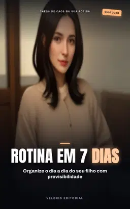 Rotina Familiar: Guia para Pais de Crianças Especiais
