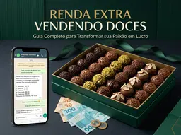 🍫 Renda Extra com Doces — Guia Prático