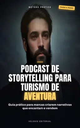 Podcast de Storytelling para Turismo de Aventura