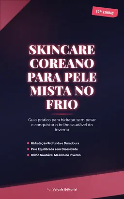 Skincare Coreano para Pele Mista no Frio