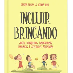 Livro: Incluir Brincando