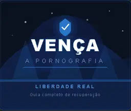 VENÇA O VÍCIOS DA PORNOGRAFIA