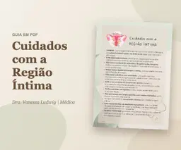 Cuidados com a Região Íntima
