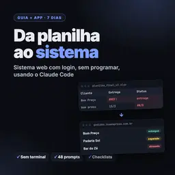 Da Planilha ao Sistema com Login em 7 Dias, Sem Programar