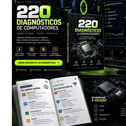 Guia Completo com 220 Diagnósticos de Computadores