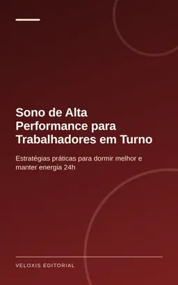 Sono de Alta Performance para Trabalhadores em Turno