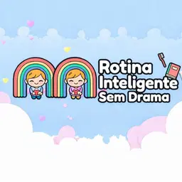 Método da Rotina Inteligente - Sem Drama
