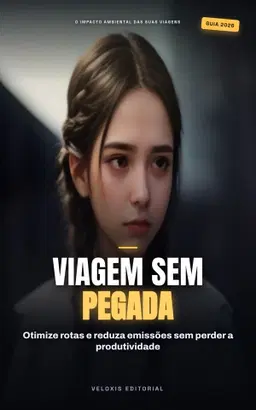 Viagens de Negócios Sustentáveis para Executivos Globais