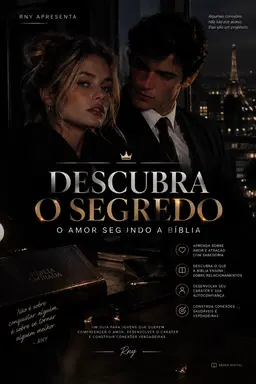 Descubra o Segredo — O Amor Segundo a Bíblia.