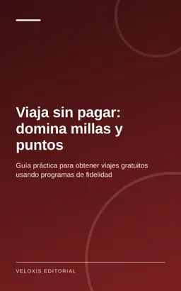 Viaja sin pagar: domina millas y puntos