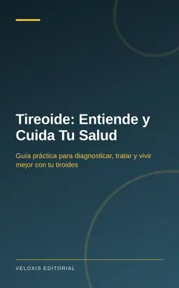 Tireoide: Entiende y Cuida Tu Salud