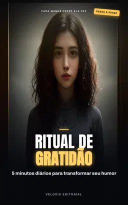 Ritual de Gratidão Matinal: Comece o Dia com Energia Boa + Audiolivro