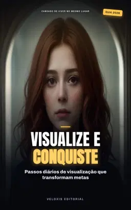 Rituais de Visualização Criativa para Metas