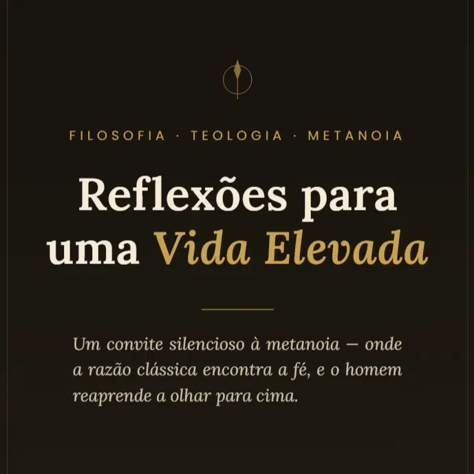 Reflexões para uma Vida Elevada