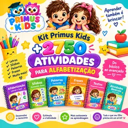 Kit Primus Kids + 2750 Atividades para Alfabetização