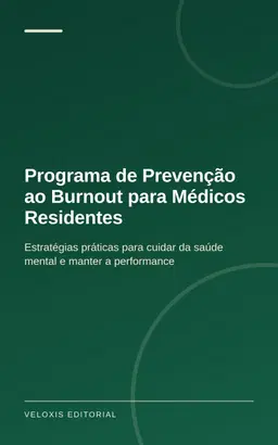 Programa de Prevenção ao Burnout para Médicos Residentes