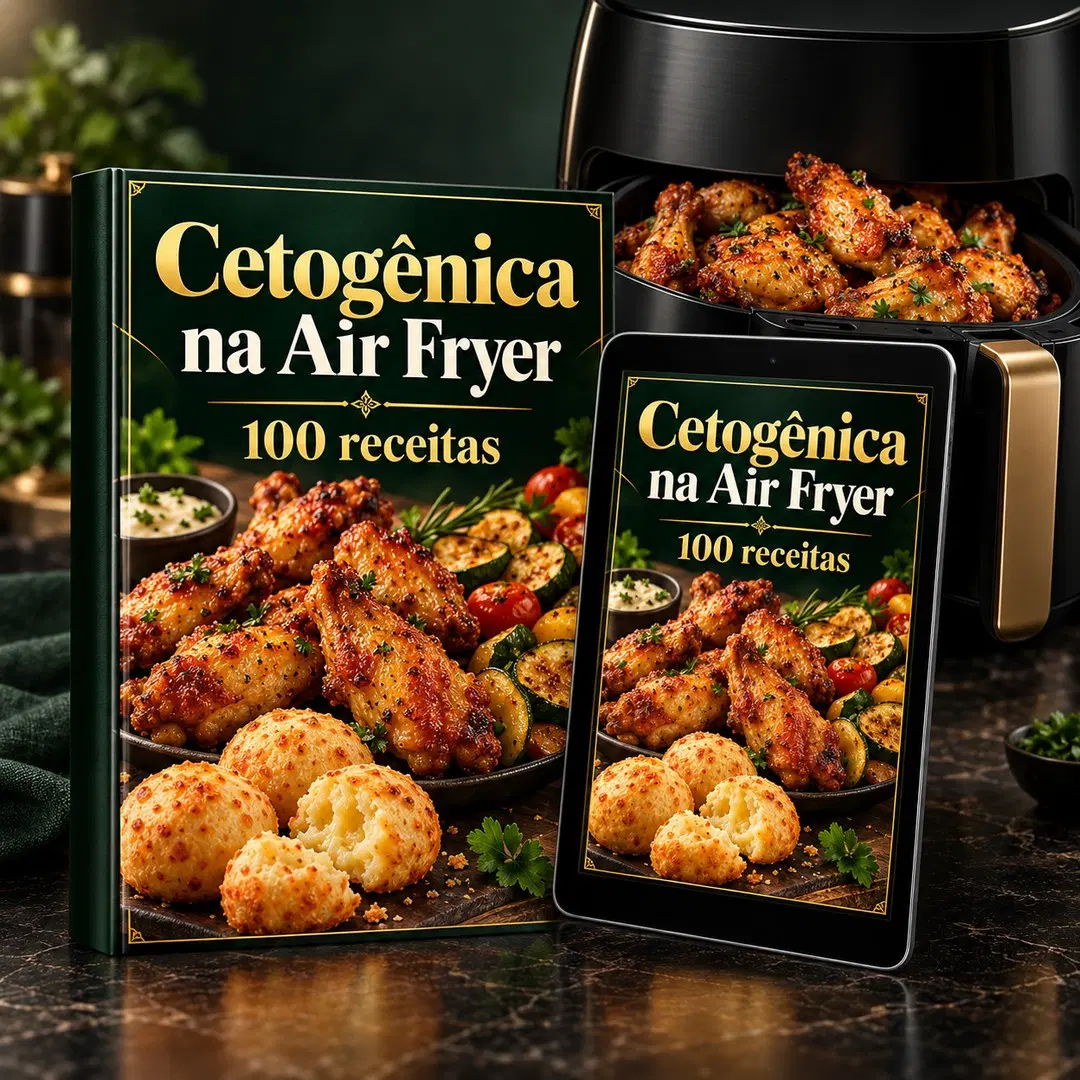 Cetogênica na Air Fryer — 100 receitas
