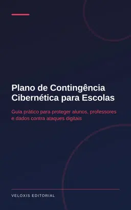Plano de Contingência Cibernética para Escolas