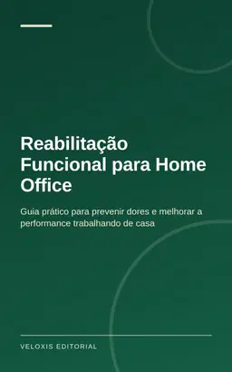 Reabilitação Funcional para Home Office