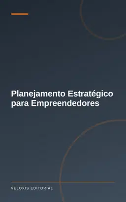 Planejamento Estratégico para Empreendedores