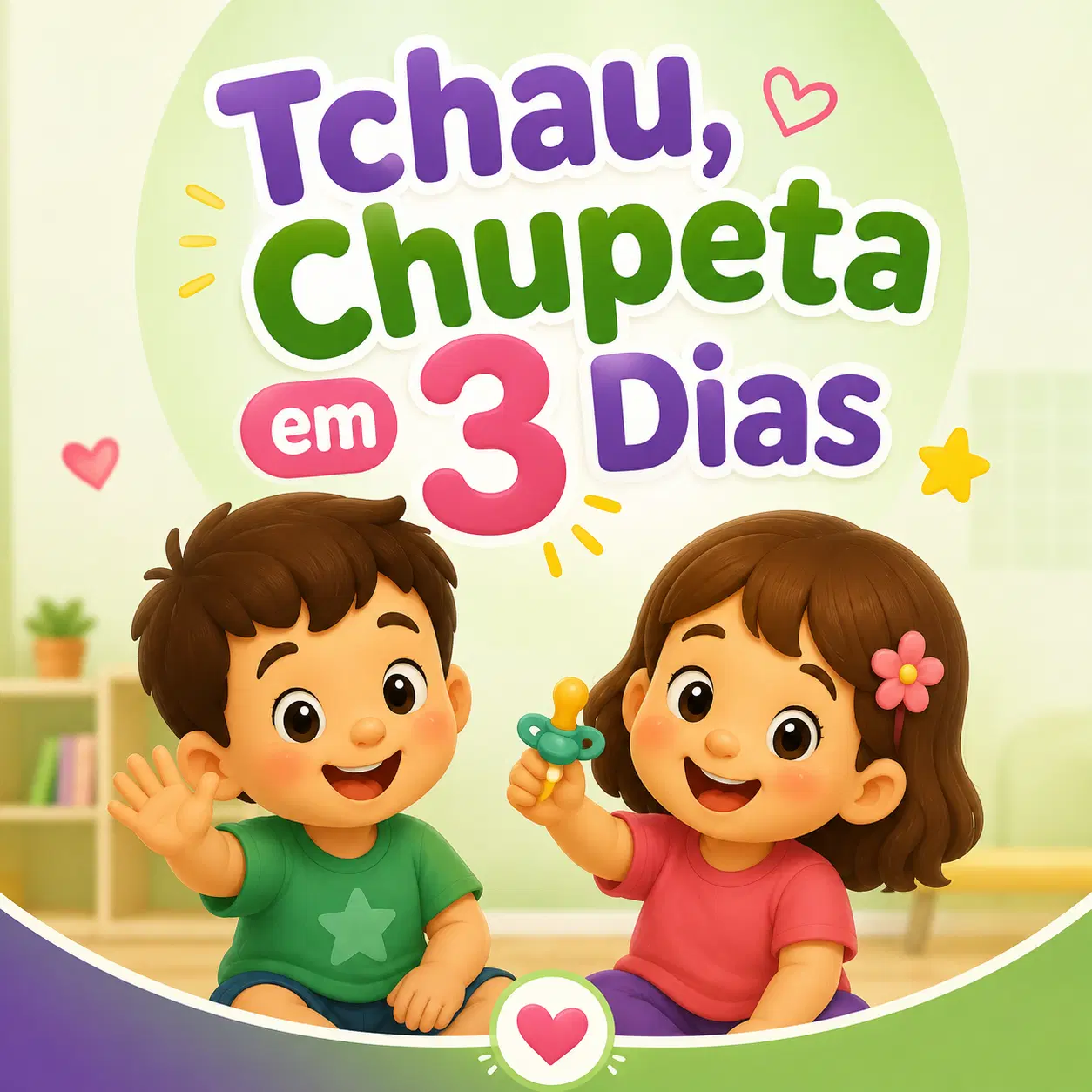 Tchau, chupeta em 3 dias:
