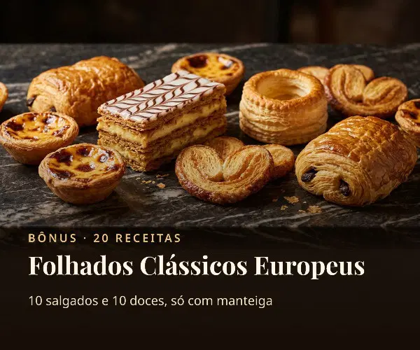 Folhados Clássicos Europeus: 10 salgados e 10 doces