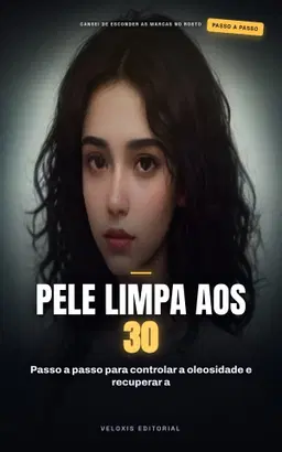 Pele Limpa: Rotina Anti-Acne para Homens