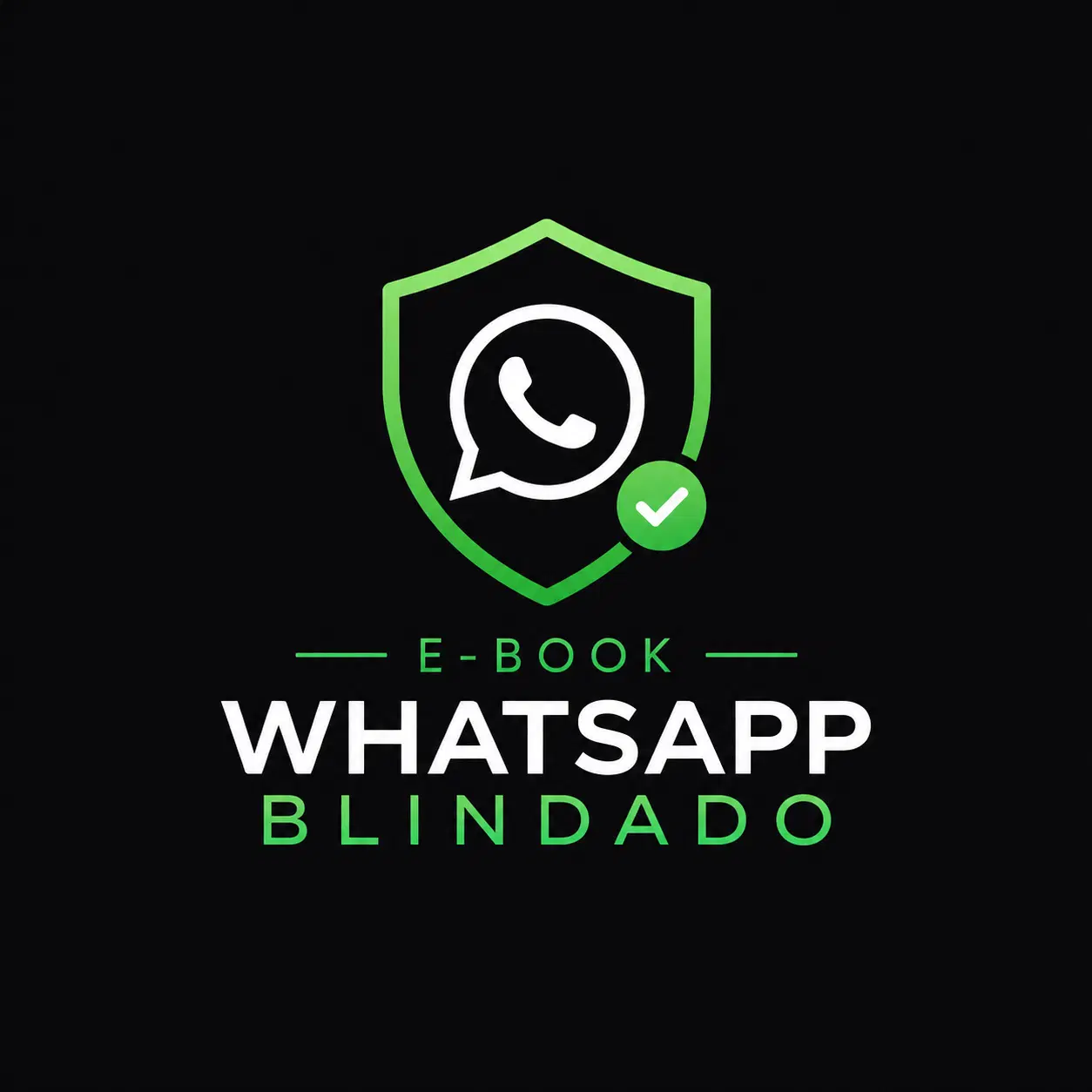 E-BOOK WHATSAPP BLINDADO