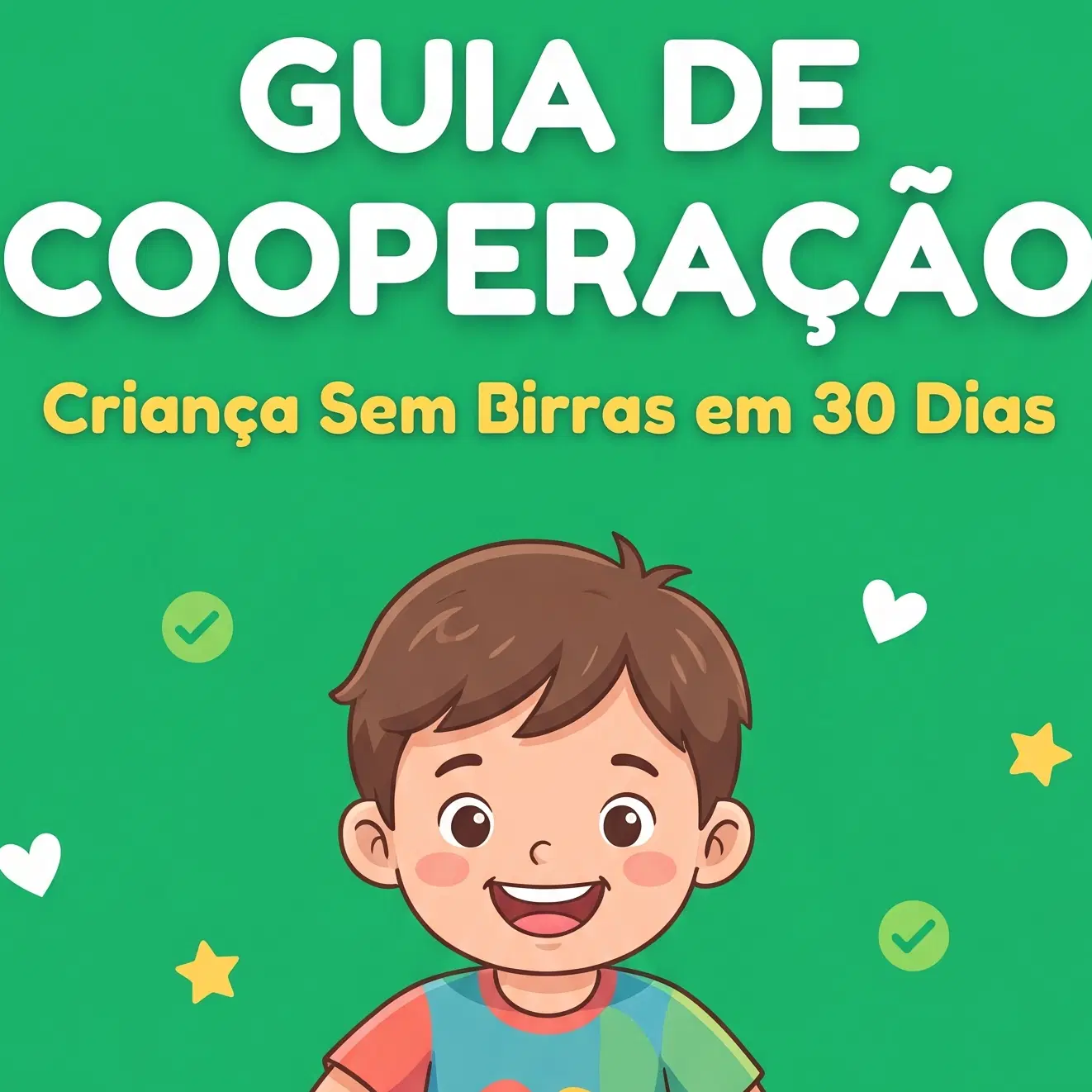 Filho Sem Birras em 30 Dias