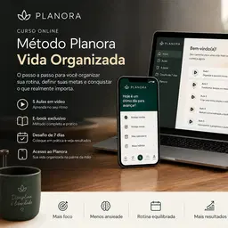 Método Planora — Vida Organizada 🌱