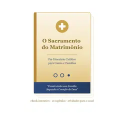 O Sacramento do Matrimônio