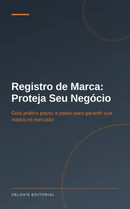 Registro de Marca: Proteja Seu Negócio