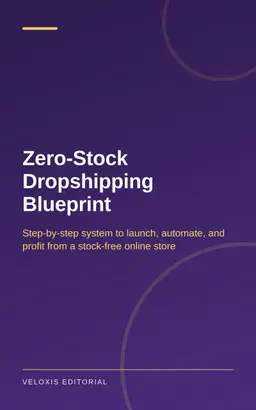 Zero‑Stock Dropshipping Blueprint